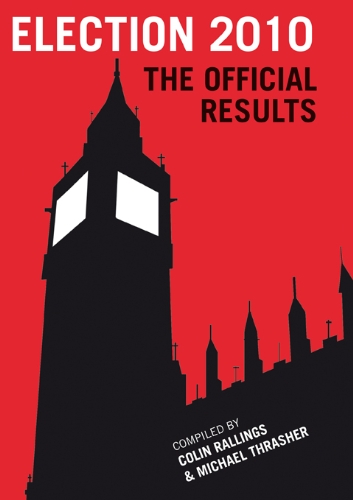 Stock image for Election 2010: The Official Results for sale by WorldofBooks