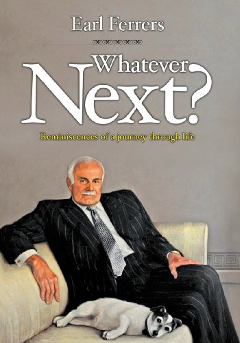 9781849540919: Whatever Next?: Reminiscences of a Journey Through Life