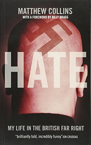9781849541251: Hate: My Life in the British Far Right