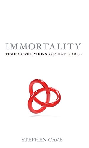 Stock image for Immortality: Testing Civilisation's Greatest Promise for sale by ThriftBooks-Dallas