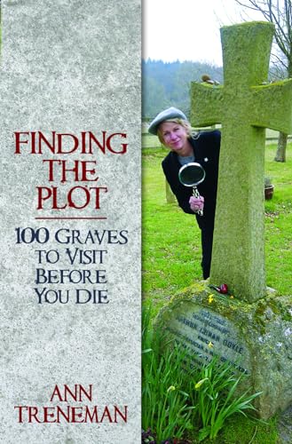 Beispielbild fr Finding the Plot: 100 Graves To Visit Before You Die zum Verkauf von WorldofBooks
