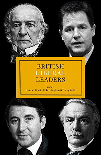 9781849541978: British Liberal Leaders (British Leaders)