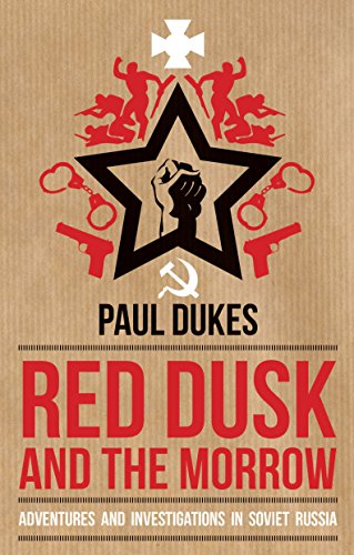 Imagen de archivo de Red Dusk and the Morrow: Adventures and Investigations in Soviet Russia: Adventures and Investigation in Soviet Russia a la venta por WorldofBooks