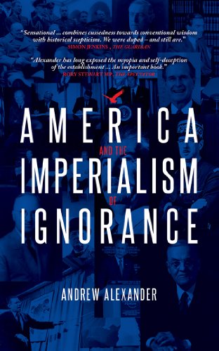 Stock image for America and the Imperialism of Ignorance for sale by PlumCircle