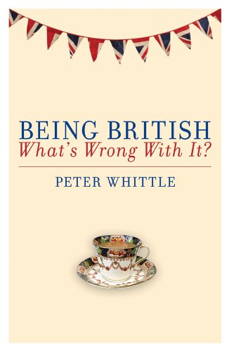 Stock image for Being British: What's Wrong With It? for sale by WorldofBooks