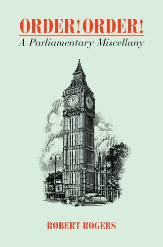 9781849543330: Order Order! A Parliamentary Miscellany