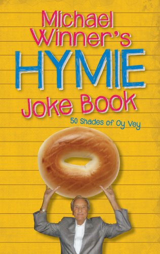 Imagen de archivo de The Hymie Joke Book: 50 Shades Of Oy Vey! a la venta por WorldofBooks