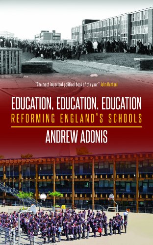 Beispielbild fr Education, Education, Education: Reforming England's schools zum Verkauf von WorldofBooks