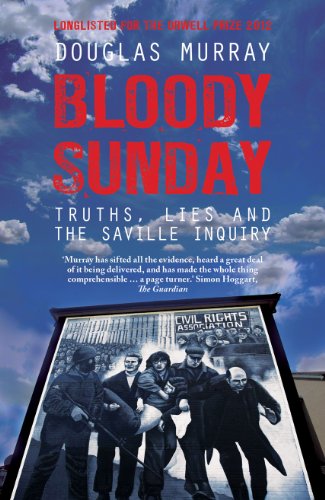 Beispielbild fr Bloody Sunday: Truth, lies and the Saville Inquiry zum Verkauf von WorldofBooks