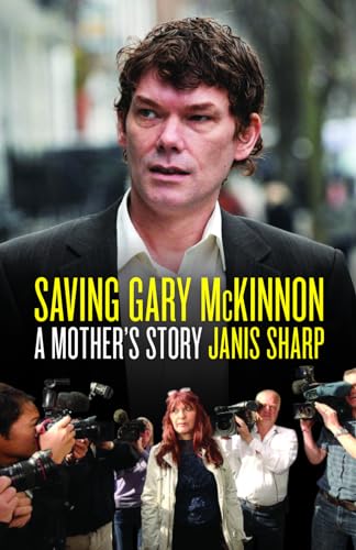 Beispielbild fr Saving Gary McKinnon: A Mother's Story zum Verkauf von WorldofBooks