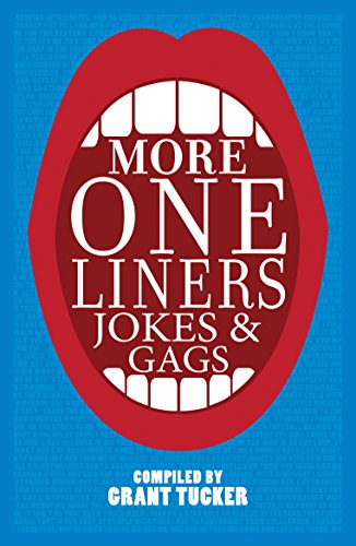 Beispielbild fr More One Liners, Jokes and Gags zum Verkauf von WorldofBooks