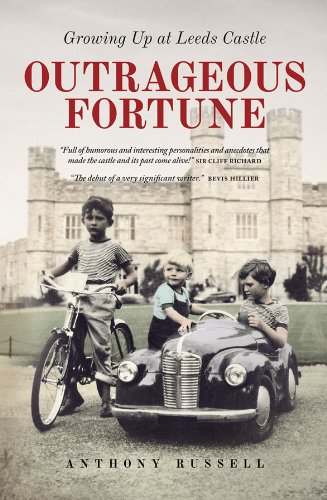 Stock image for Outrageous Fortune: Growing Up at Leeds Castle for sale by WorldofBooks
