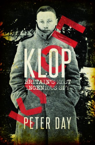 Beispielbild fr Klop: Britain's Most Ingenious Spy zum Verkauf von AwesomeBooks