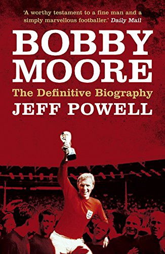 Stock image for Bobby Moore: The Definitive Biography: Sporting Legend for sale by WorldofBooks