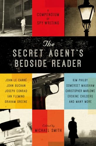 Stock image for The Secret Agent's Bedside Reader: A Compendium of Spy Writing for sale by ThriftBooks-Atlanta