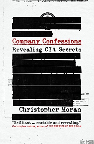 Stock image for Company Confessions: Revealing CIA Secrets for sale by WorldofBooks