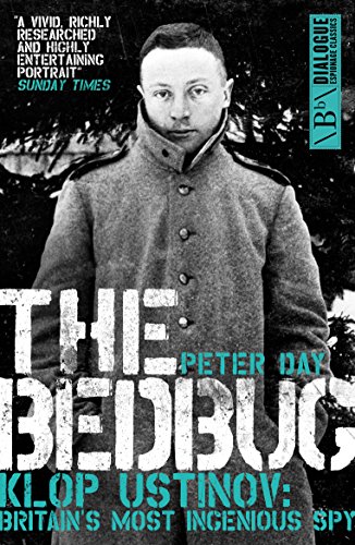 9781849549097: The Bedbug: Klop Ustinov - Britain's Most Ingenious Spy (Dialogue Espionage Classics)