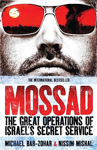 Beispielbild fr Mossad: The Great Operations of Israel's Secret Service zum Verkauf von Goldstone Books