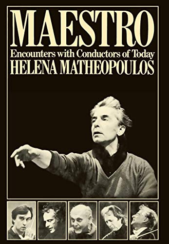9781849551403: Maestro - Encounters with Conductors of Today