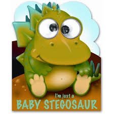 Imagen de archivo de Im Just a Baby Stegosaur a la venta por Zoom Books Company