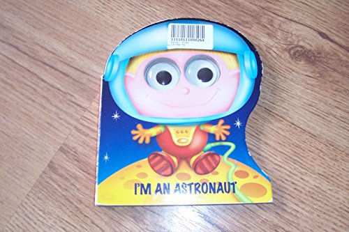 Beispielbild fr I'm an Astronaut zum Verkauf von Wonder Book