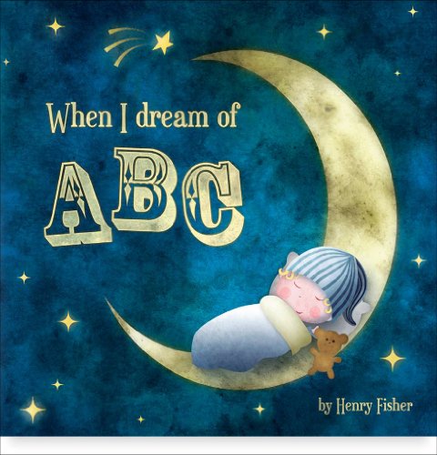 Beispielbild fr When I Dream of ABC zum Verkauf von WorldofBooks