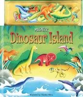 Stock image for Magnetic Dinosaur Island Story [With Magnets] for sale by Better World Books: West