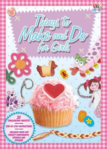 Imagen de archivo de Things to make and do for Girls: Activity Fun Books a la venta por WorldofBooks