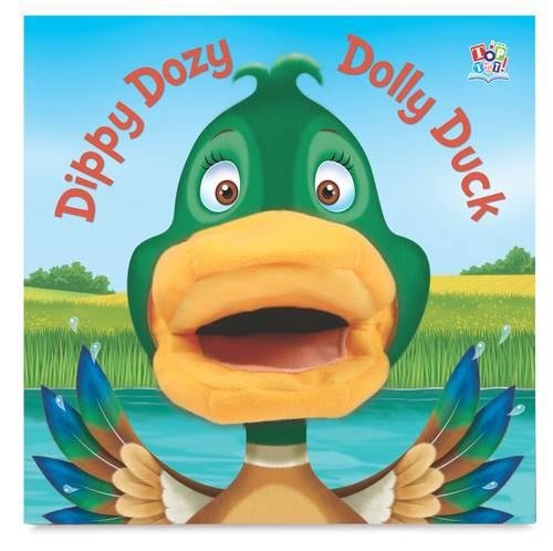 Stock image for Dippy Dozy Dolly Duck (Hand Puppet Books) for sale by AwesomeBooks