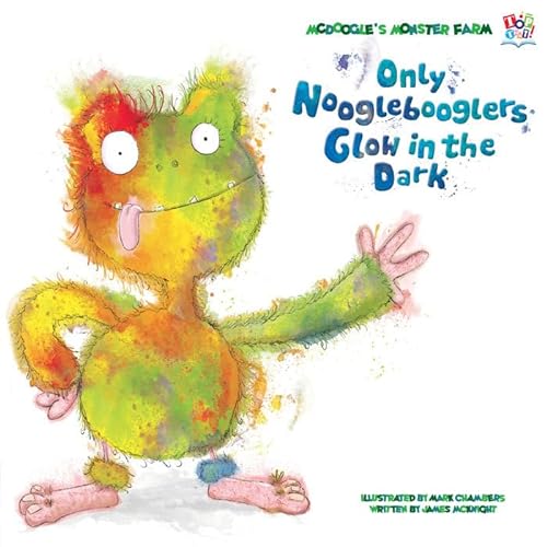 Beispielbild fr Only Nooglebooglers Glow in the Dark (Picture Storybooks) zum Verkauf von AwesomeBooks
