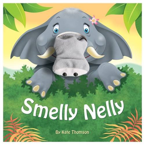 Smelly Nelly (9781849566230) by Kate Thomson