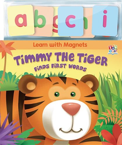 9781849566728: Timmy the Tiger (Learn with Magnets)