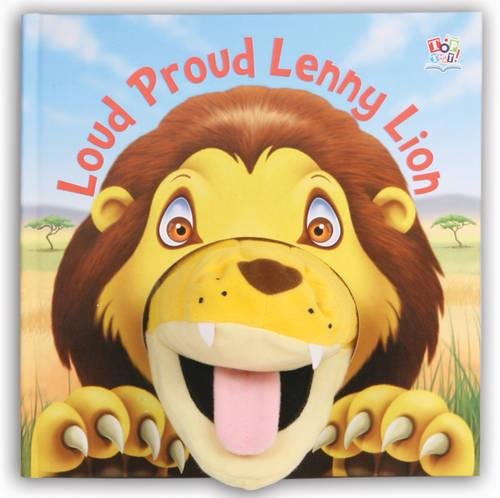 9781849567084: Loud Proud Lenny Lion (Hand Puppet Books)