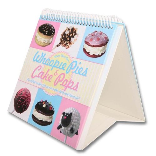 Beispielbild fr Make Your Own Whoopie Pies and Cake Pops (Cookbooks) zum Verkauf von Wonder Book