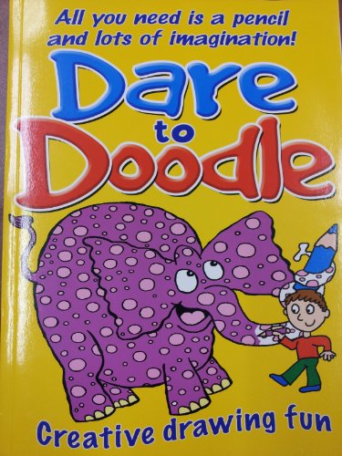 Stock image for Dare to Doodle for sale by SecondSale