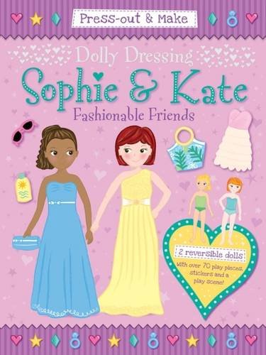 Beispielbild fr Dolly Dressing: Sophie & Kate: Fashionable Friends zum Verkauf von Kennys Bookshop and Art Galleries Ltd.
