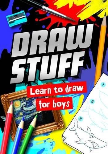 Beispielbild fr Draw Stuff: For Boys zum Verkauf von WorldofBooks