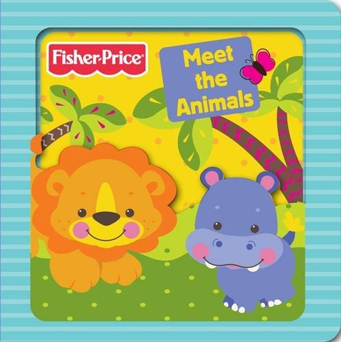 Beispielbild fr Fisher-Price Meet the Animals (3D Board Books) zum Verkauf von WorldofBooks