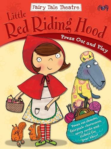 Beispielbild fr Fairytale Theatre Little Red Riding Hood: Press Out & Play zum Verkauf von WorldofBooks