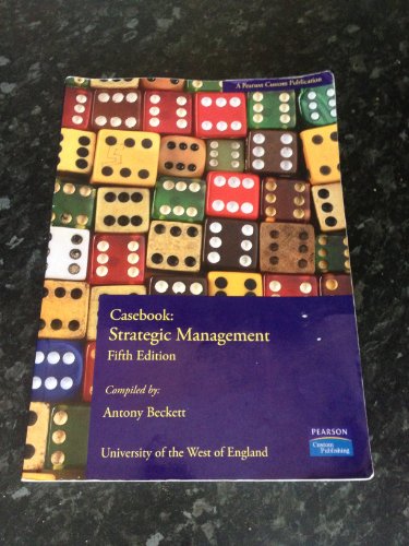Stock image for Casebook: Strategic Management for sale by AwesomeBooks