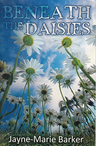 Stock image for Beneath the Daisies for sale by WorldofBooks