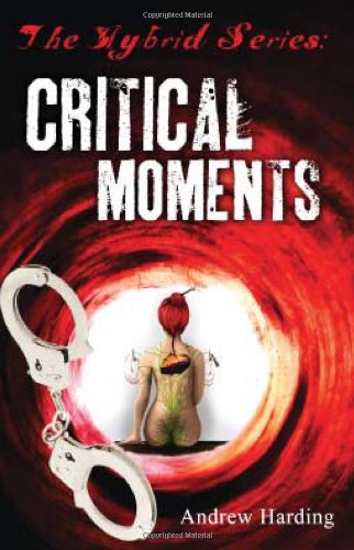 Beispielbild fr The Hybrid Series: Critical Moments zum Verkauf von WorldofBooks