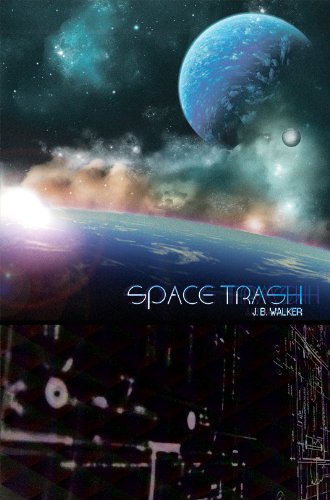 Imagen de archivo de Space Trash a la venta por ThriftBooks-Dallas