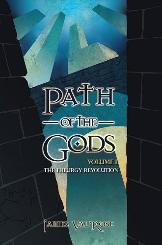 Stock image for Path of the Gods (Theurgy Revolution) for sale by ThriftBooks-Dallas