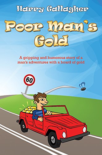 Stock image for Poor Man's Gold for sale by Revaluation Books