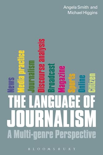 Beispielbild fr The Language of Journalism: A Multi-genre Perspective zum Verkauf von WorldofBooks