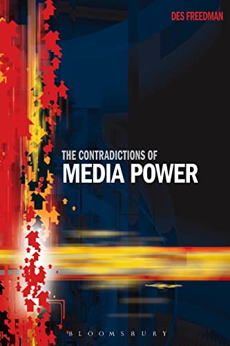 9781849660693: The Contradictions of Media Power