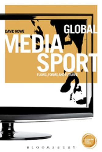 9781849660709: Global Media Sport: Flows, Forms and Futures