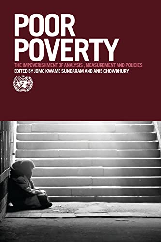 Imagen de archivo de Poor Poverty: The Impoverishment of Analysis a la venta por ThriftBooks-Atlanta