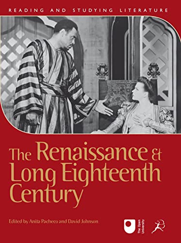 9781849666145: The Renaissance and Long Eighteenth Century (Reading and Studying Literature)